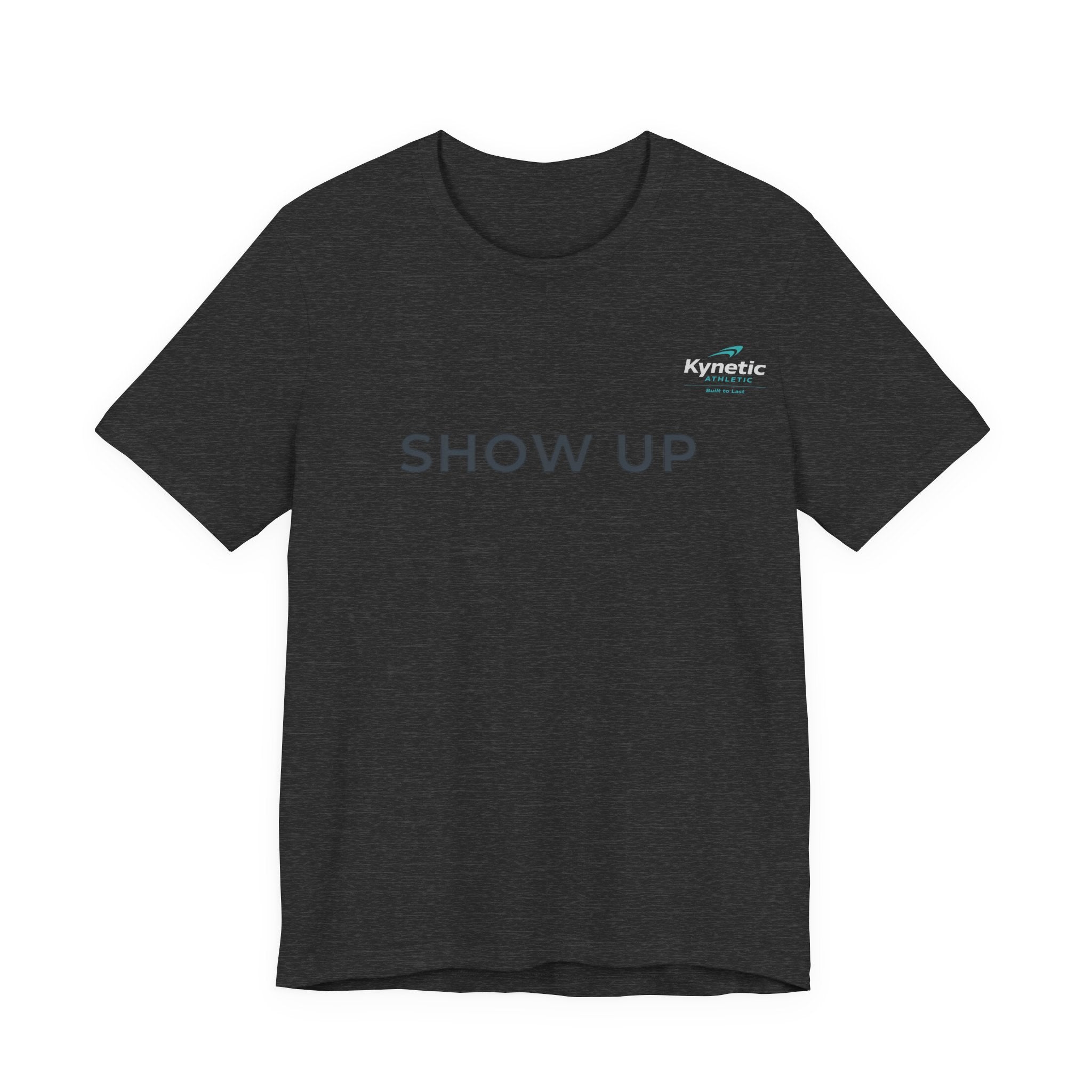 Show Up Tee
