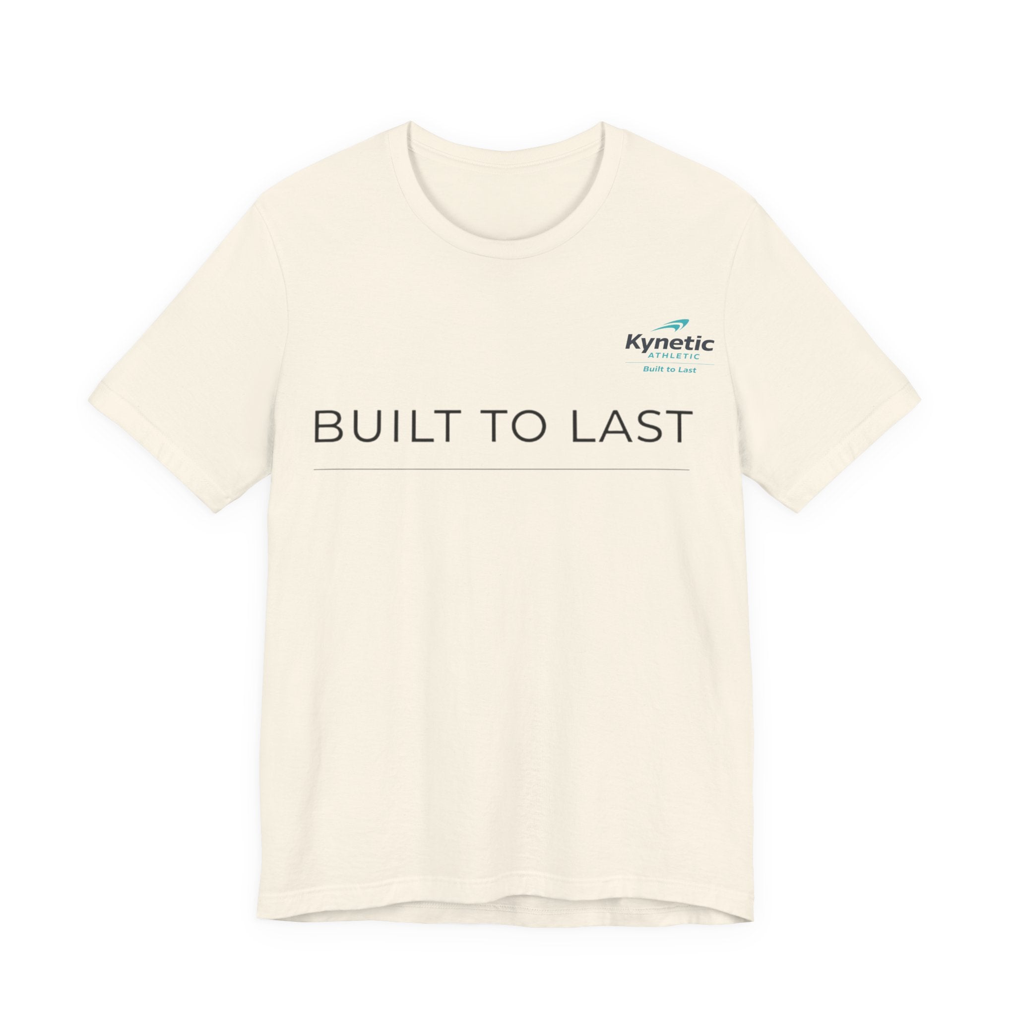 Built to Last T-Shirt — Light Edition